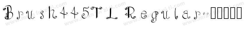Brush445TL Regular字体转换